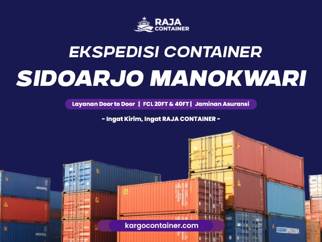 Ekspedisi Container Sidoarjo Manokwari