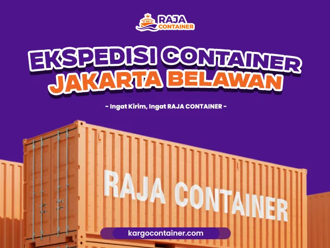 Ekspedisi Container Jakarta Belawan
