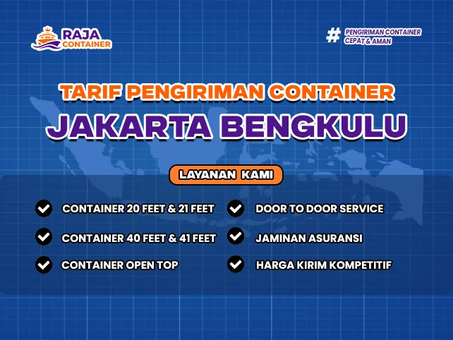 Tarif Pengiriman Container Jakarta Bengkulu