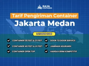 Tarif Pengiriman Container Jakarta Medan