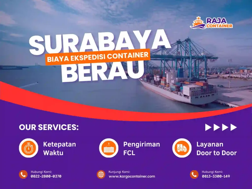 Biaya Ekspedisi Container Surabaya Berau