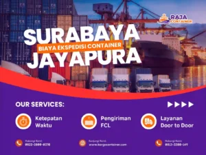 Biaya Ekspedisi Container Surabaya Jayapura