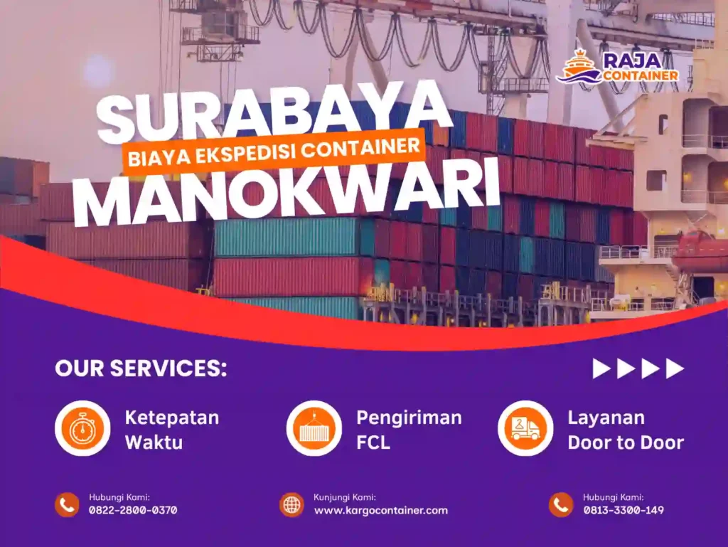 Biaya Ekspedisi Container Surabaya Manokwari