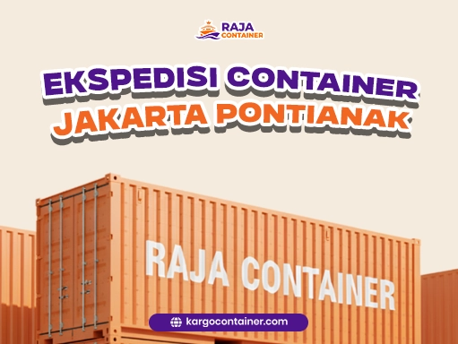 Ekspedisi Container Jakarta Pontianak