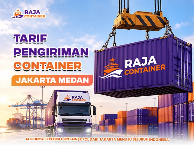 Tarif Pengiriman Container Jakarta Medan