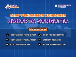 Tarif Pengiriman Container Jakarta Sangatta